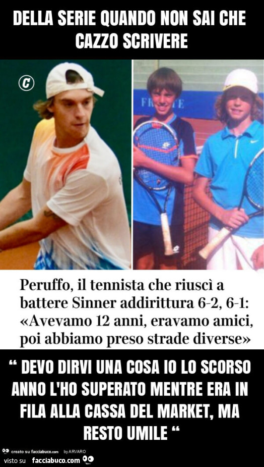 Della serie quando non sai che cazzo scrivere “ devo dirvi una cosa io lo scorso anno l'ho superato mentre era in fila alla cassa del market, ma resto umile “