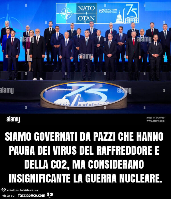 Siamo governati da pazzi che hanno paura dei virus del raffreddore e della co2, ma considerano insignificante la guerra nucleare