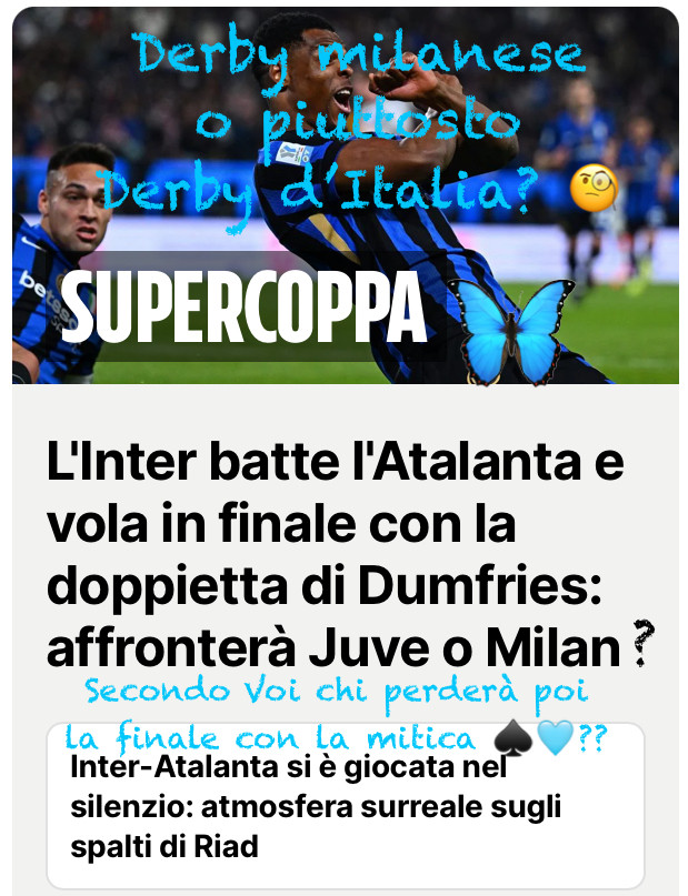 L'Inter è/sarà a mio avviso la squadra destinata ad alzare il primo trofeo del 2025