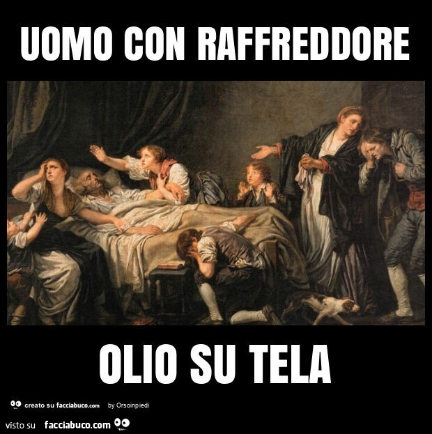 Uomo con raffreddore olio su tela