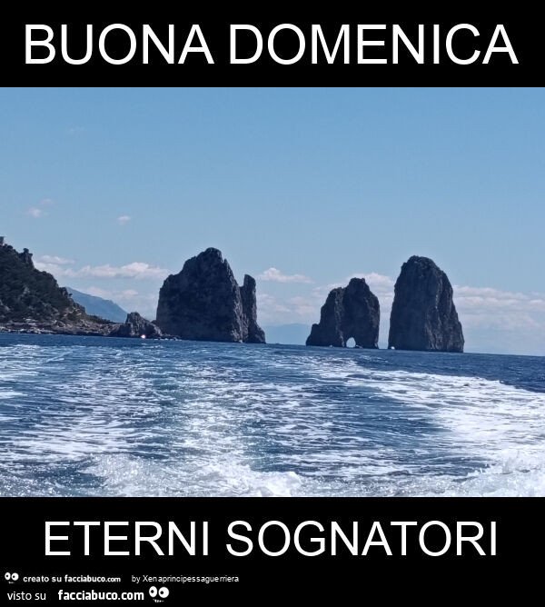 Buona domenica eterni sognatori