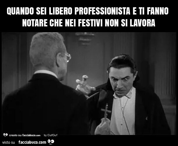 Quando sei libero professionista e ti fanno notare che nei festivi non si lavora