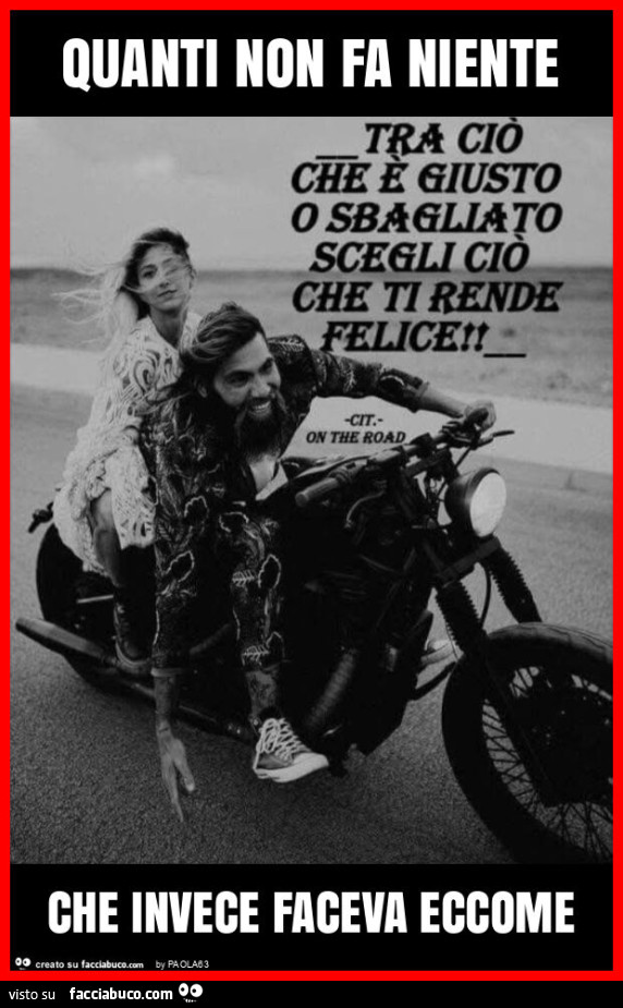 Quanti non fa niente che invece faceva eccome
