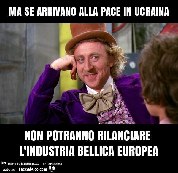 Ma se arrivano alla pace in ucraina non potranno rilanciare l'industria bellica europea
