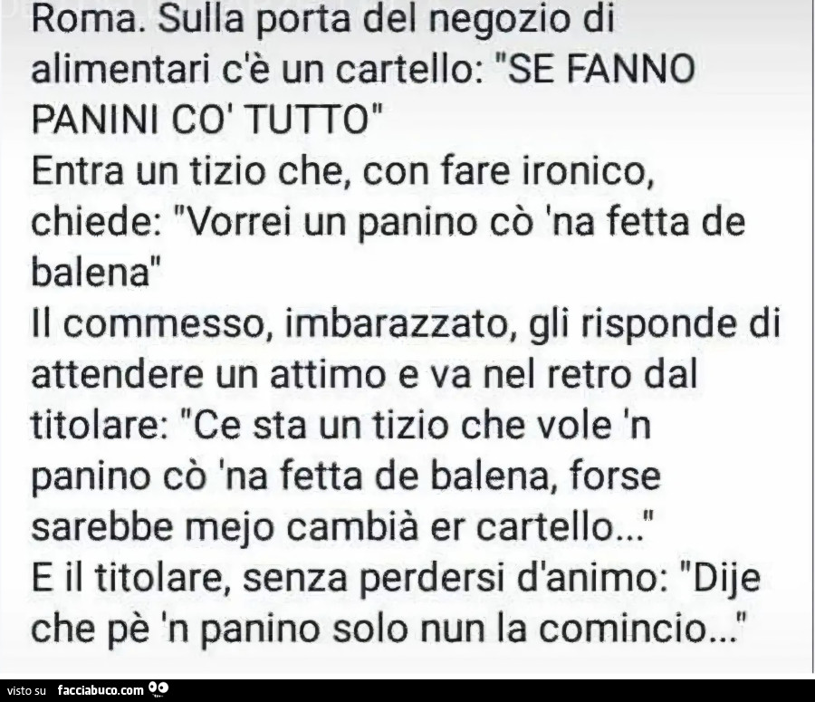 Roma negozio alimentare panino fetta balena barzelletta