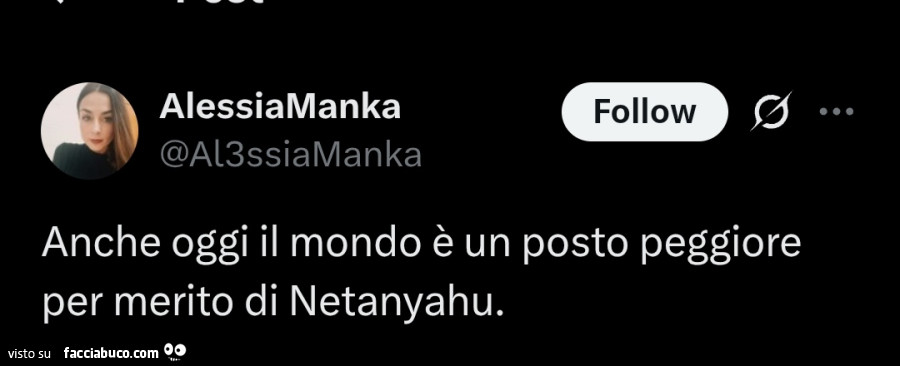 Anche oggi il mondo è un posto peggiore per merito di netanyahu