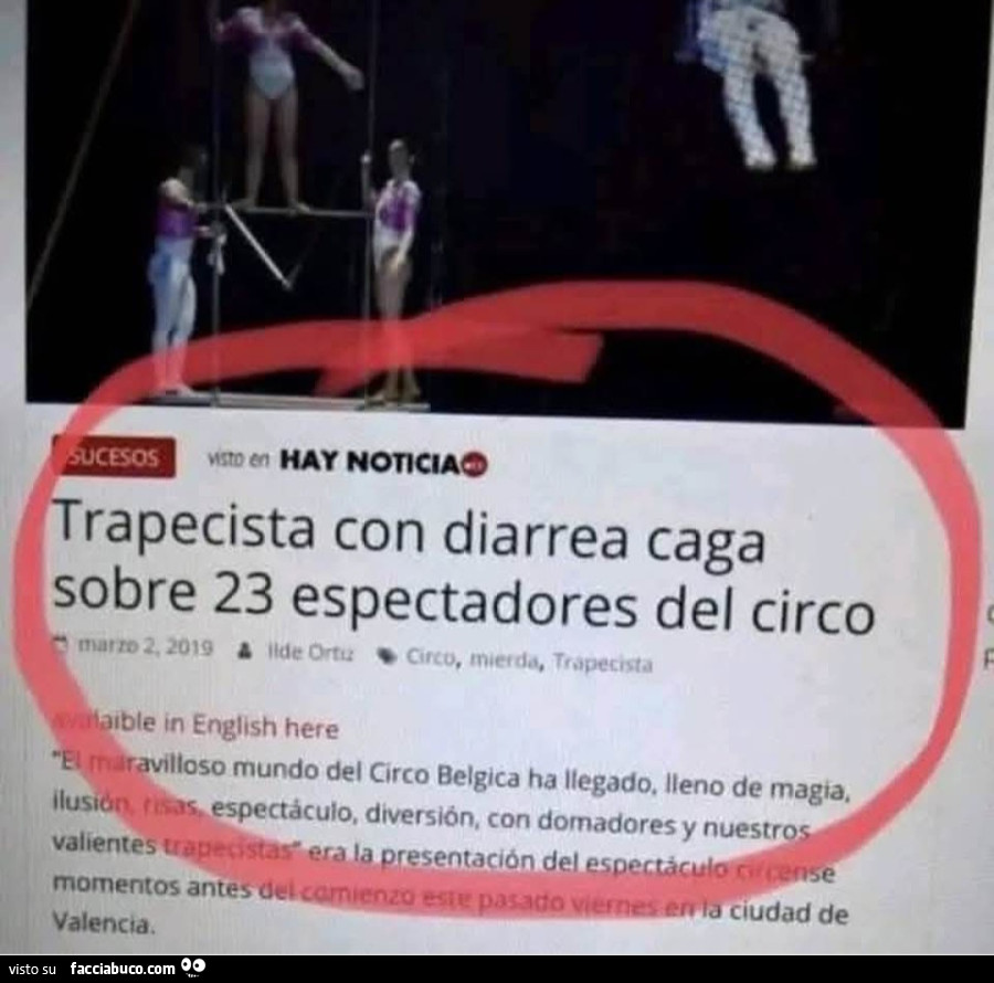 Trapezista con diarrea caga sopra 23 spettatori del circo