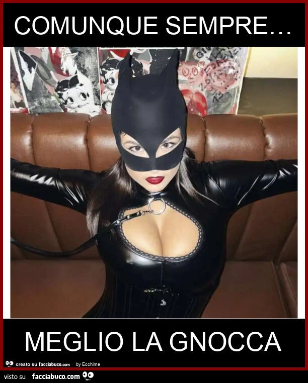 Comunque sempre&hellip; meglio la gnocca