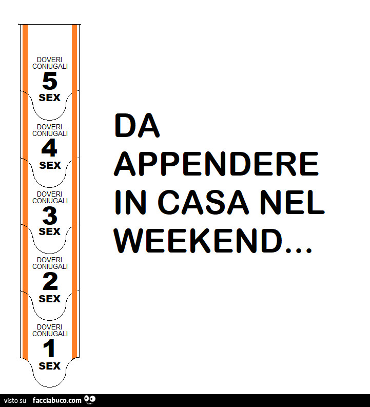 Da appendere in casa nel weekend