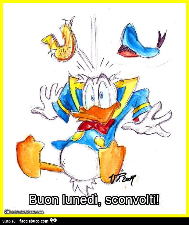 Buon lunedì, sconvolti