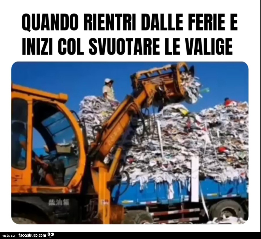 Quando rientri dalle ferie e inizi col svuotare le valigie