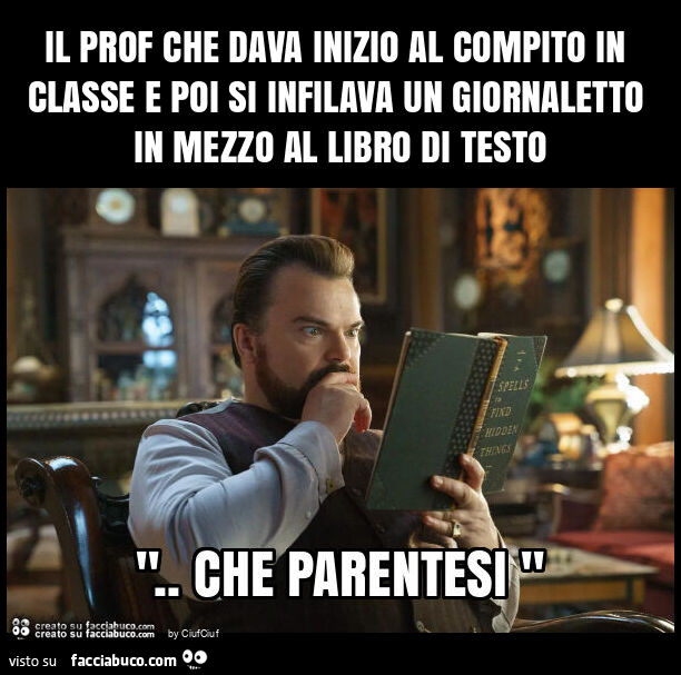 Il prof che dava inizio al compito in classe e poi si infilava un giornaletto in mezzo al libro di testo