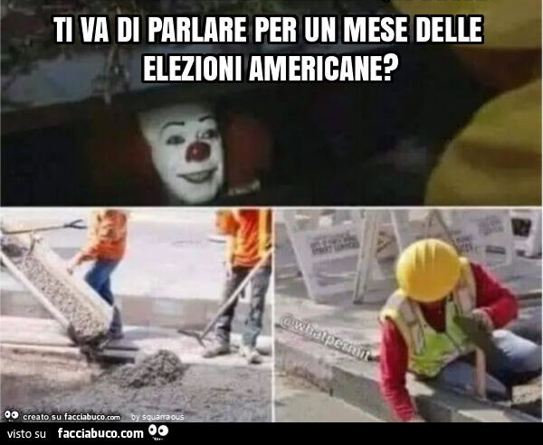 Ti va di parlare per un mese delle elezioni americane?