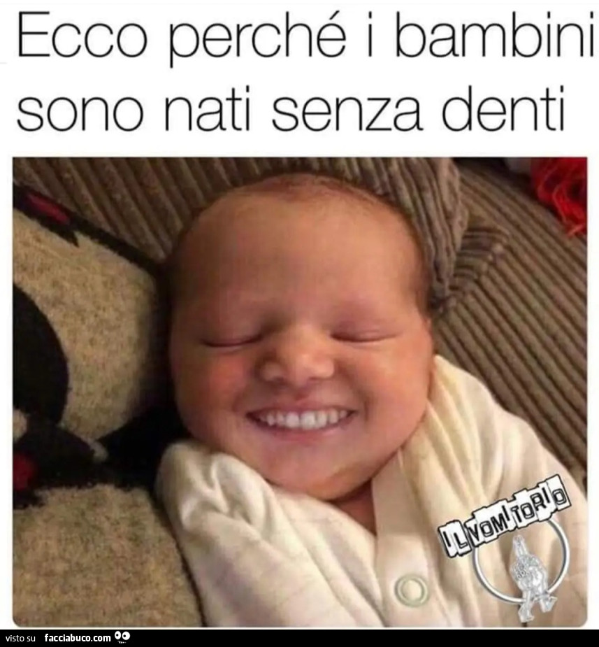 Ecco perché i bambini sono nati senza denti