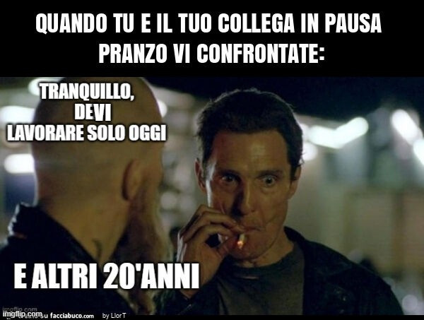 Quando tu e il tuo collega in pausa pranzo vi confrontate